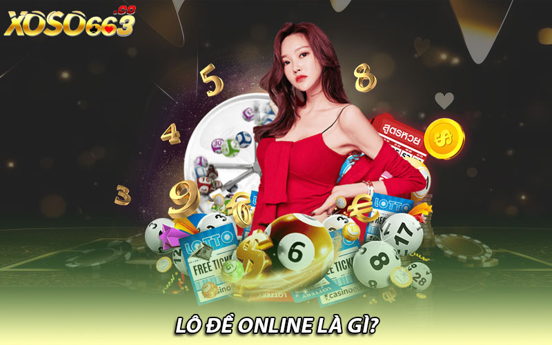 Lô đề online là gì?